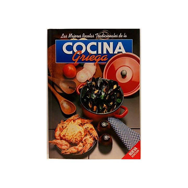 Las Mejores Recetas Tradicionales de la Cocina Griega (221 recetas)
